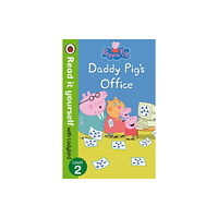 Penguin books ltd Peppa Pig: Daddy Pig's Office - Read It Yourself with Ladybird Level 2 (inbunden, eng)