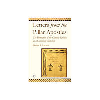 James Clarke & Co Ltd Letters from the Pillar Apostles (häftad, eng)