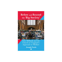 James Clarke & Co Ltd Before and Beyond the 'Big Society' (häftad, eng)