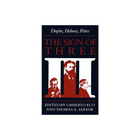 Indiana university press The Sign of Three (häftad, eng)