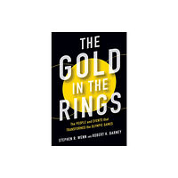 University of illinois press The Gold in the Rings (inbunden, eng)