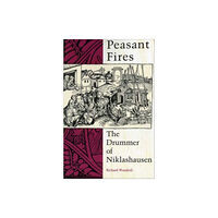 Indiana university press Peasant Fires (häftad, eng)