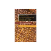 Indiana university press American Philosophy of Technology (häftad, eng)