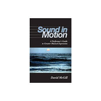 Indiana university press Sound in Motion (häftad, eng)