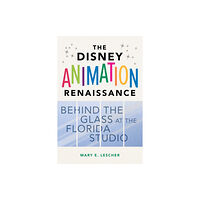 University of illinois press The Disney Animation Renaissance (inbunden, eng)