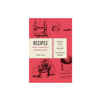 The university of chicago press Recipes and Everyday Knowledge (häftad, eng)