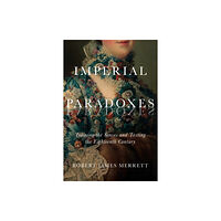 McGill-Queen's University Press Imperial Paradoxes (häftad, eng)