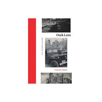 The university of chicago press Dark Lens (inbunden, eng)