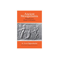 The university of chicago press Ancient Mesopotamia – Portrait of a Dead Civilization (häftad, eng)