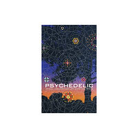 Mit press ltd Psychedelic (inbunden, eng)