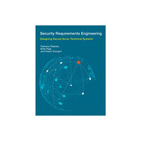 Mit press ltd Security Requirements Engineering (inbunden, eng)