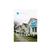 Mit press ltd Public Servants (inbunden, eng)