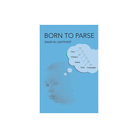 Mit press ltd Born to Parse (inbunden, eng)