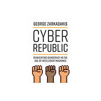 Mit press ltd Cyber Republic (inbunden, eng)