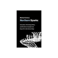 Mit press ltd Northern Sparks (häftad, eng)