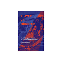 Mit press ltd Player vs. Monster (inbunden, eng)