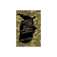 Mit press ltd Green Card Soldier (inbunden, eng)