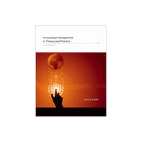 Mit press ltd Knowledge Management in Theory and Practice (inbunden, eng)