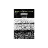 Mit press ltd Japan-ness in Architecture (häftad, eng)