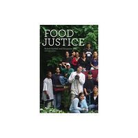 Mit press ltd Food Justice (häftad, eng)