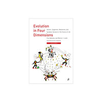 Mit press ltd Evolution in Four Dimensions (häftad, eng)