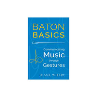 Oxford University Press Inc Baton Basics (häftad, eng)