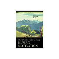 Oxford University Press Inc The Oxford Handbook of Human Motivation (häftad, eng)