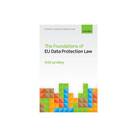 Oxford University Press The Foundations of EU Data Protection Law (inbunden, eng)