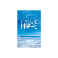 Tellwell Talent My Little Book of Hope (häftad, eng)