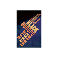 University of illinois press Black Europe and the African Diaspora (häftad, eng)