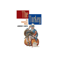 University of illinois press The Turkey (häftad, eng)