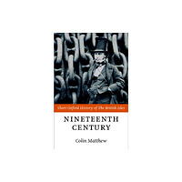 Oxford University Press The Nineteenth Century (häftad, eng)