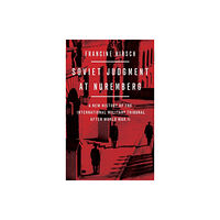 Oxford University Press Inc Soviet Judgment at Nuremberg (inbunden, eng)