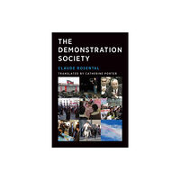 Mit press ltd The Demonstration Society (häftad, eng)