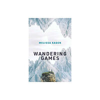 Mit press ltd Wandering Games (häftad, eng)