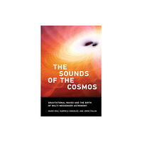 Mit press ltd The Sound of the Cosmos (inbunden, eng)