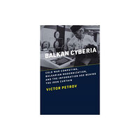 Mit press ltd Balkan Cyberia (häftad, eng)