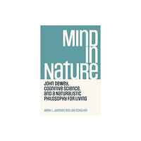 Mit press ltd Mind in Nature (häftad, eng)