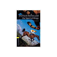 Oxford University Press Oxford Bookworms Library: Level 1: Sherlock Holmes and the Sport of Kings (häftad, eng)