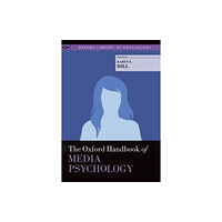 Oxford University Press Inc The Oxford Handbook of Media Psychology (häftad, eng)