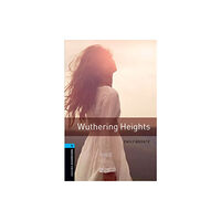 Oxford University Press Oxford Bookworms Library: Level 5: Wuthering Heights (häftad, eng)