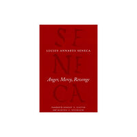 The university of chicago press Anger, Mercy, Revenge (inbunden, eng)