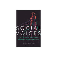 University of illinois press Social Voices (häftad, eng)