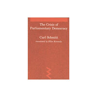 Mit press ltd The Crisis of Parliamentary Democracy (häftad, eng)