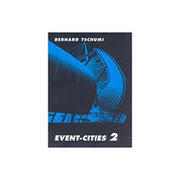 Mit press ltd Event-Cities 2 (häftad, eng)