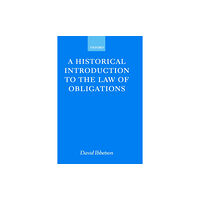 Oxford University Press A Historical Introduction to the Law of Obligations (häftad, eng)