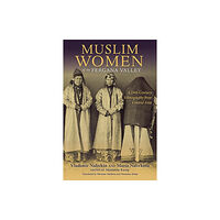 Indiana university press Muslim Women of the Fergana Valley (häftad, eng)