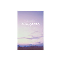Bloomsbury Publishing PLC A History of Malaysia (häftad, eng)