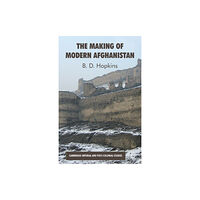 Palgrave macmillan The Making of Modern Afghanistan (häftad, eng)