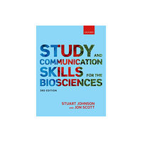 Oxford University Press Study and Communication Skills for the Biosciences (häftad, eng)